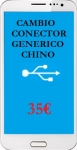 REPARACION CONECTOR GENERICO/CHINO